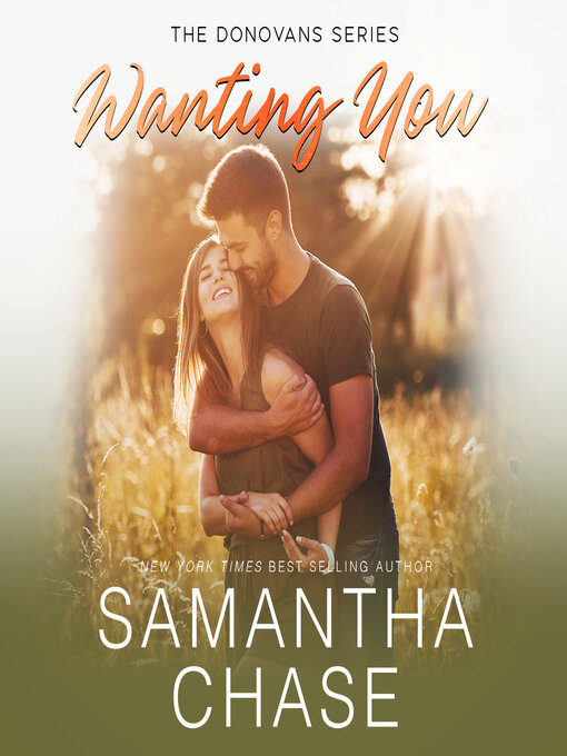 Title details for Wanting You by Samantha Chase - Available